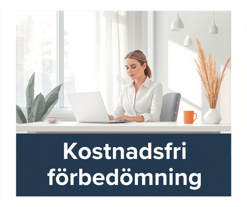 Varför en kostnadsfri förbedömning är värd mer än du tror